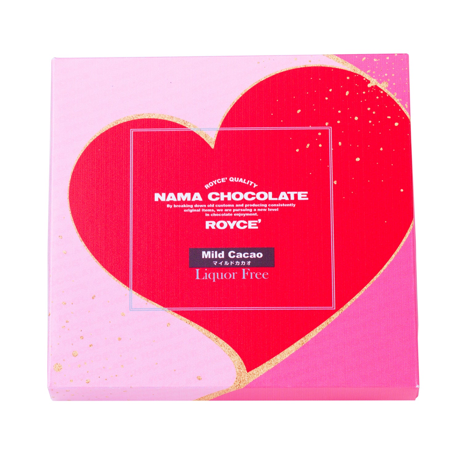 Image shows a pink box with red heart print and gold glitters. Visible text says ROYCE' Quality Nama Chocolate By breaking down old customs and producing consistently original items, we are pursuing a new level in chocolate enjoyment. ROYCE' Mild Cacao Liquor Free.