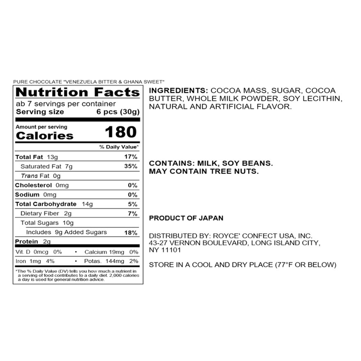 ROYCE' Chocolate - ROYCE' Dark Chocolate Collection - Pure Chocolate "Venezuela Bitter & Ghana Sweet" - Nutrition Facts