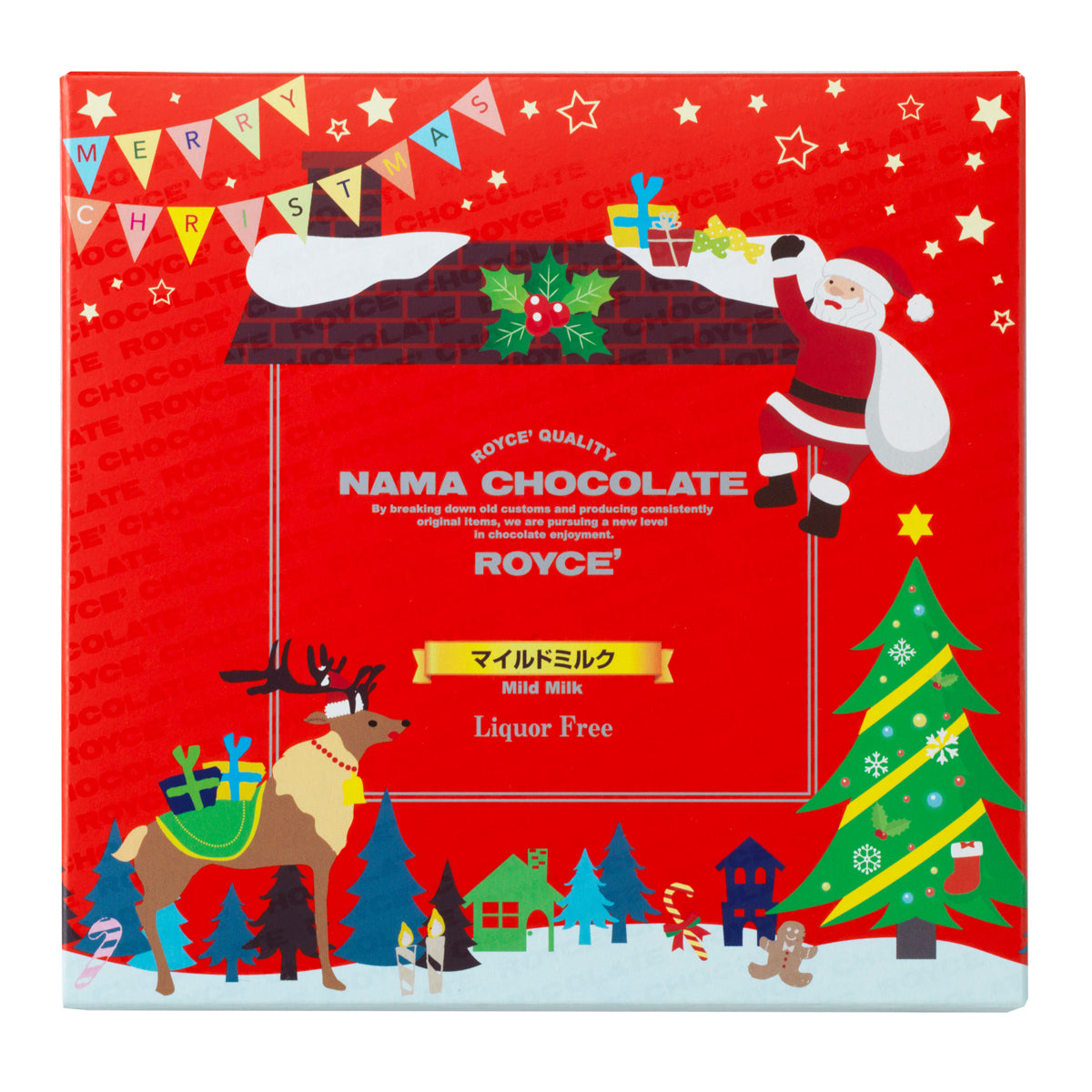 Image shows a red box with illustrations of a reindeer, Santa Claus, trees, plants, a roof with chimney, and stars. Text says Merry Christmas ROYCE' Quality Nama Chocolate By breaking down old customs and producing consistently original items, we are pursuing a new level in chocolate enjoyment. ROYCE' Mild Milk Liquor Free.