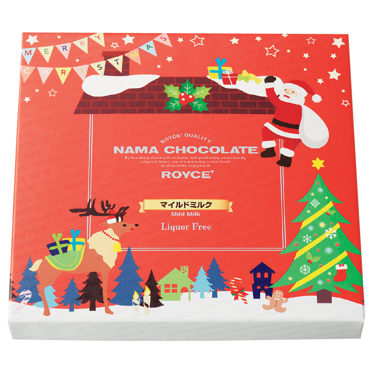 Image shows a red box with illustrations of a reindeer, Santa Claus, trees, plants, a roof with chimney, and stars. Text says Merry Christmas ROYCE' Quality Nama Chocolate By breaking down old customs and producing consistently original items, we are pursuing a new level in chocolate enjoyment. ROYCE' Mild Milk Liquor Free.