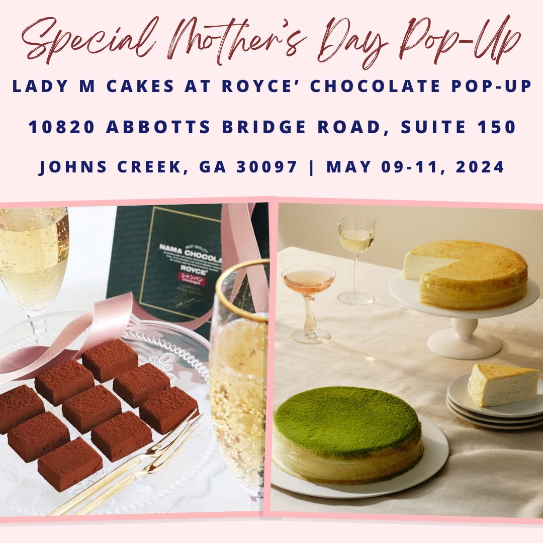 A Special Mother's Day PopUp ROYCE' Chocolate x Lady M in Johns Cree