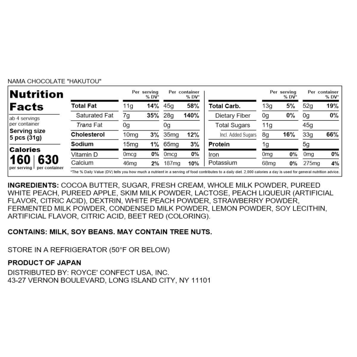 Nutrition Facts and ingredients for Nama Chocolate Hakutou, a white-peach ganache truffle. Contains milk, soy; may contain tree nuts. Keep refrigerated. 20 pieces per box.